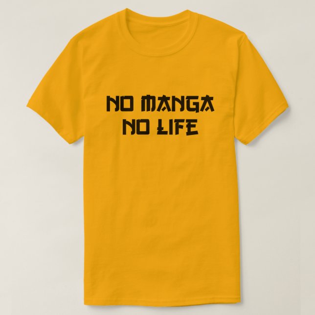 CAMISETA NO HAY MANGA NI VIDA (Diseño del anverso)