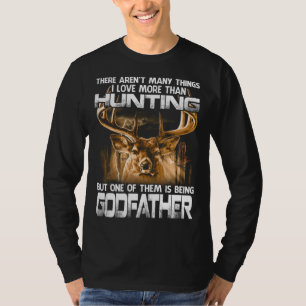 Camiseta No hay muchas cosas que me gusten más que la caza