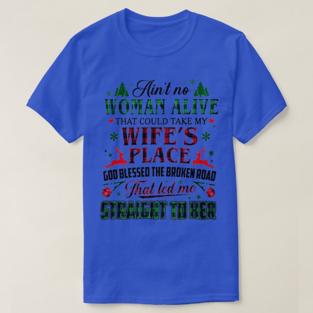 Camiseta No Hay Mujer Viva Que Pueda Llevar A Mis Esposas A (Diseño del anverso)