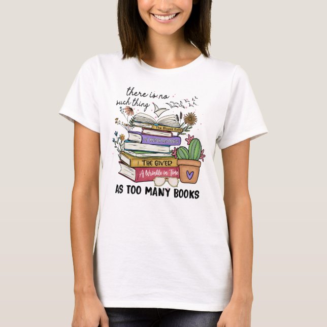 Camiseta No hay nada como tantos libros (Anverso)