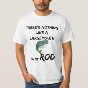 Camiseta No hay nada como una boca grande en mi Rod