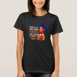 Camiseta No Hay Nada Más Poderoso Que Los Derechos De La Mu