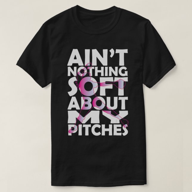 Camiseta No hay nada suave en mis Pitons Softball (Diseño del anverso)