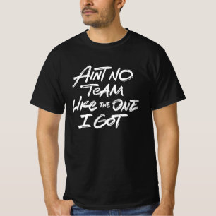 Camiseta No Hay Ningún Equipo Como El Que Tengo