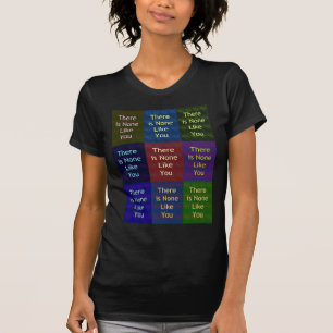 Camiseta No Hay Ninguno Como Tú:: Cuadrícula Mosaico Inspir
