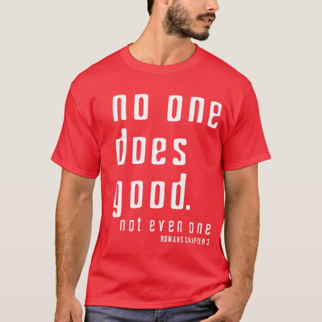 Camiseta No hay NINGUNO honrado antes de dios sino de Jesús (Anverso)