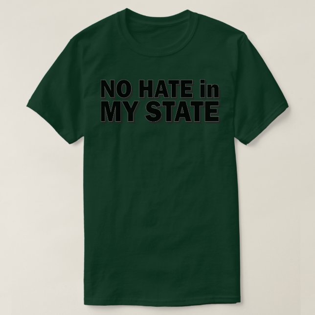 Camiseta no hay odio en mi estado 2 (Diseño del anverso)