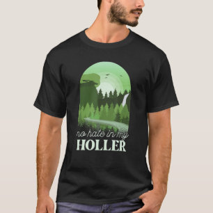 Camiseta No Hay Odio En Mi Holler
