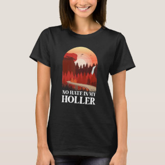 Camiseta No hay odio en mi Holler