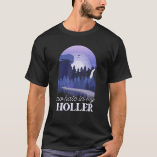 Camiseta No Hay Odio En Mi Holler 2