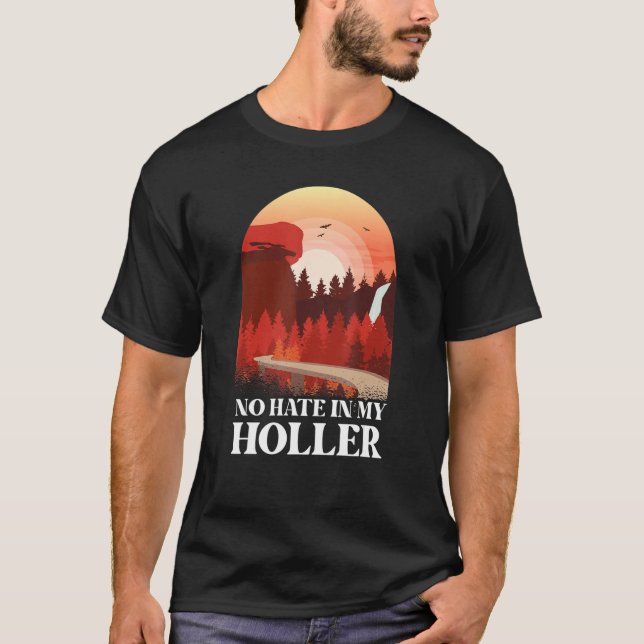 Camiseta No Hay Odio En Mi Holler 3 (Anverso)