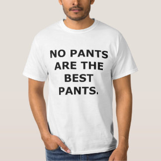 Camiseta no hay pantalones los mejores pantalones