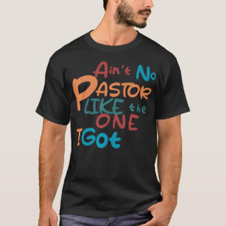 Camiseta No Hay Pastor Como El Que Tengo