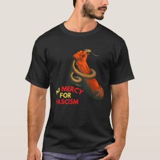 Camiseta No hay piedad para el fascismo