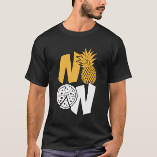Camiseta No hay piña en la pizza Hola Verano Fruta Tropical