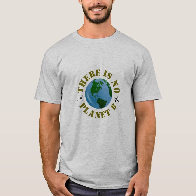 Camiseta No hay planeta B (Anverso)