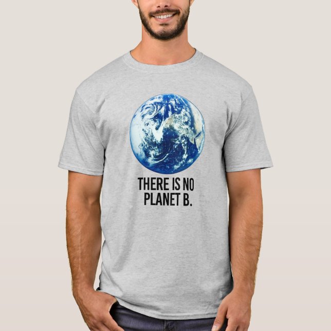 Camiseta No hay planeta B (Anverso)