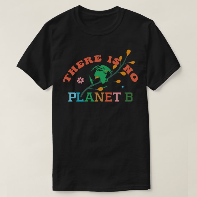 Camiseta No Hay Planeta B 8 (Diseño del anverso)