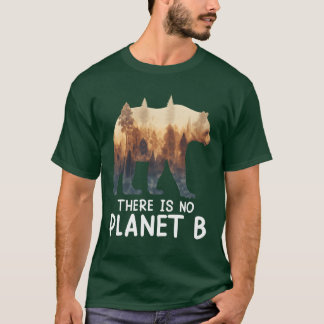 Camiseta No hay planeta B Animales en peligro divertido