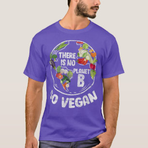 Camiseta No Hay Planeta B Ir Vegetales Vegetales Veganism