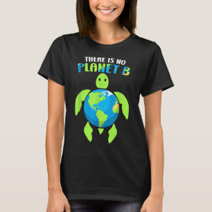 Camiseta No Hay Planeta B Protección Ambiental Ambiental