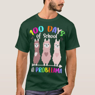 Camiseta No Hay Problema 100 Días De Maestros De Lama En La