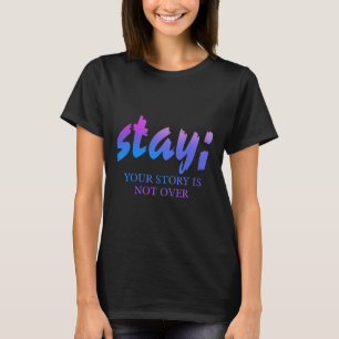 Camiseta No hay que quedarse con la historia sobre la preve
