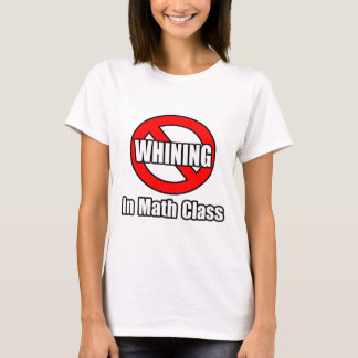 Camiseta No Hay Quebrantamientos En La Clase Math