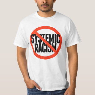 Camiseta No hay racismo sistémico