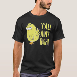 Camiseta No hay razón para los granjeros de pollo graciosos