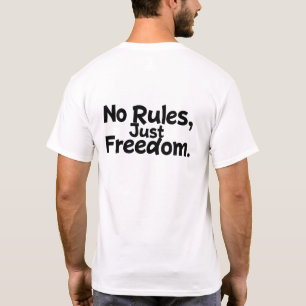 Camiseta No hay reglas solamente libertad de tipografía tip