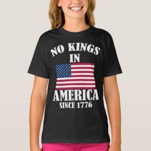 Camiseta No Hay Reyes En América Desde 1776 Bandera Patriót