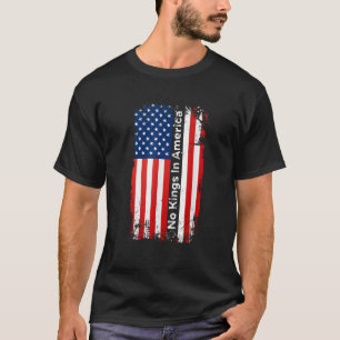 Camiseta No hay reyes en Estados Unidos Democracia Libertad