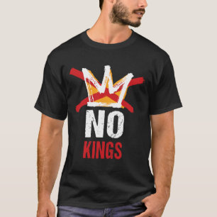 Camiseta No hay reyes en Estados Unidos desde el Oliga anti