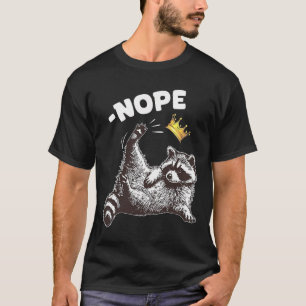 Camiseta No hay reyes en Estados Unidos Gracioso Raccoon Fu