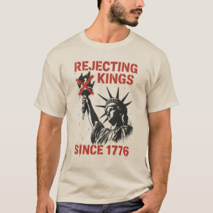 Camiseta No hay reyes en Estados Unidos, no hay protestas p