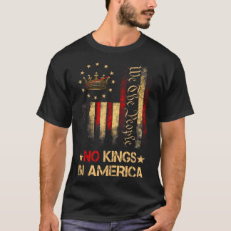 Camiseta No hay reyes en Estados Unidos, nosotros, los cami