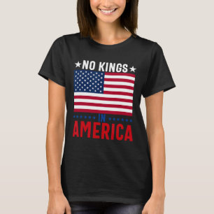 Camiseta No hay reyes en la bandera de Estados Unidos prote
