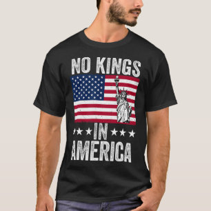 Camiseta No hay reyes en la bandera de Estados Unidos prote