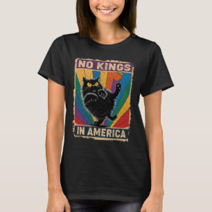 Camiseta No hay reyes en la gata negra política anti Trump 