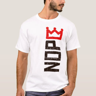Camiseta No hay reyes Rótulo de protesta vertical