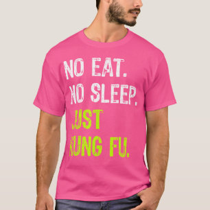 Camiseta No hay sueño de comer, repite las artes marciales 