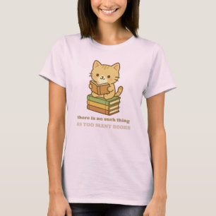 Camiseta No hay tal cosa como demasiados libros gato