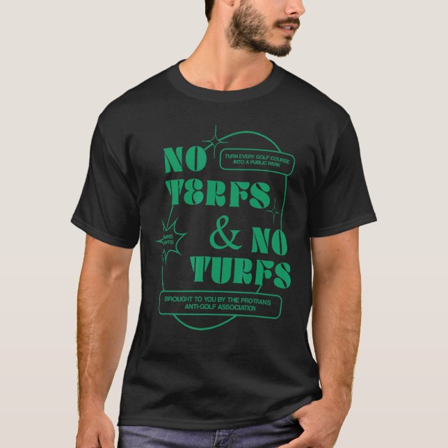 Camiseta No Hay Terfs Ni Turfs 2 (Anverso)