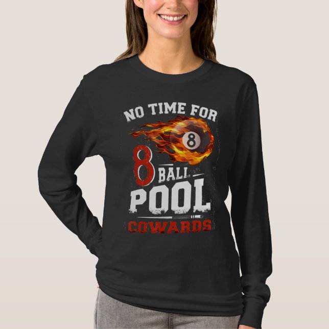 Camiseta No Hay Tiempo Para Las Vaquetas De La Piscina De 8 (Anverso)