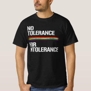 CAMISETA NO HAY TOLERANCIA PARA LA INTOLERANCIA
