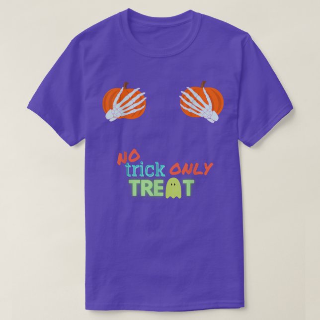 Camiseta No hay truco sólo para tratar Halloween  (Diseño del anverso)