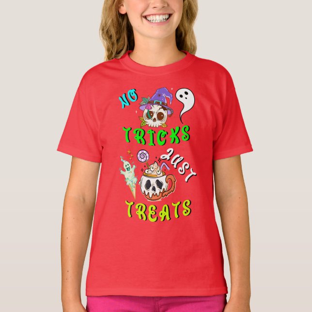 Camiseta No hay trucos que solo trata a lo lindo (Anverso)