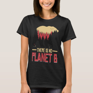 Camiseta No Hay Un Clima Del Planeta B Para La Naturaleza D