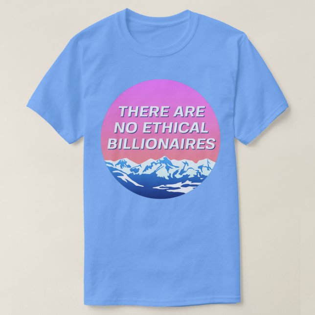 Camiseta No Hay Un País Socialista Ético Billionario (Diseño del anverso)